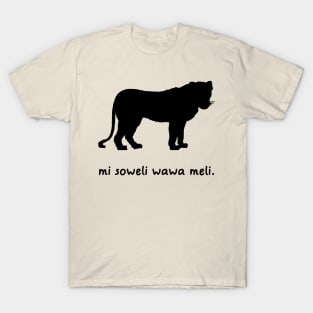 I'm A Lioness (Toki Pona) T-Shirt